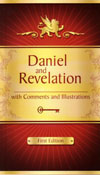 DARW1-B Daniel and Revelation With Comments and Illustrations