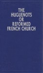 THOR1-B The Huguenots or Reformed French Church