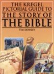 TKPG6-B The Kregel Pictorial Guide To: The Story of the Bible