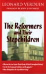 TRAT2-B The Reformers and Their Stepchildren