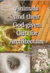 AATG1-D  Animals & Their God Given Gift For Architecture DVD