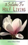 ASFH1-B A Syllabus for Holy Living