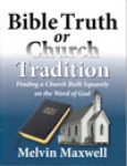 BTOC1-B Bible Truth or Church Tradition