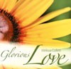 GLOV1-D Glorious Love CD