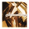 GTHI1-D Glorious Things CD