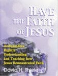HTFO1-B Have the Faith of Jesus