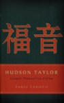 HTGP1-B Hudson Taylor Gospel Pioneer To China