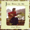 JSOM1-D Jesus Shine on Me CD