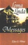 LLME1-B Loma Linda Messages