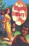 MMAR1-B Mighty Mary
