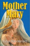 MMAR2-B Mother Mary
