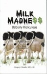 MMUR1-B Milk Madness Udderly Ridiculous