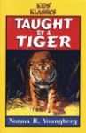 TBAT2-B Taught by a Tiger