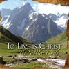 TLIC2-D To Live is Christ CD