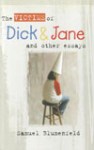 TVOD1-B The Victims of Dick & Jane & Other Essays
