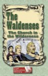 TWTC1-B The Waldenses the Church in the Wilderness