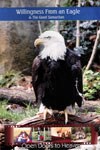 WFAE1-D Willingness From An Eagle DVD
