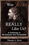 WJRL1-B Was Jesus Really Like Us?