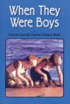 WTWB1-B When They Were Boys