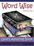 WWGA1-B Word Wise God's Amazing Book Vol 1